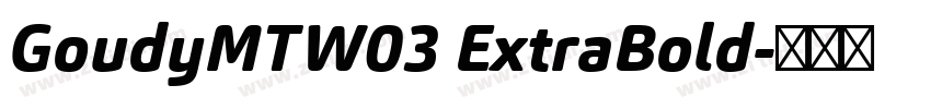 GoudyMTW03 ExtraBold字体转换